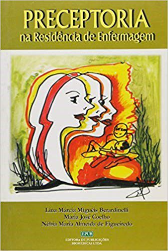 Livro Preceptoria Na Residencia de Enfermagem - Coelho