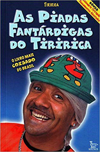 Livro Piadas Fantardigas do Tiririca, as - Tiririca