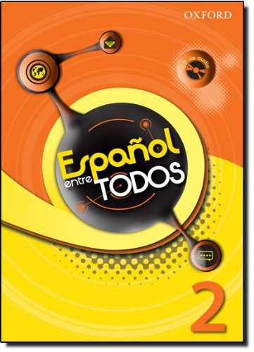 Livro Español entre Todos 2 - Oxford