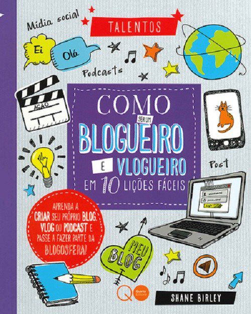 Livro Como Ser Um Blogueiro e Vlogueiro em 10 Licoes Faceis - Birley