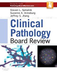 Livro Clinical Pathology Board Review - Spitalnik/arinsburg