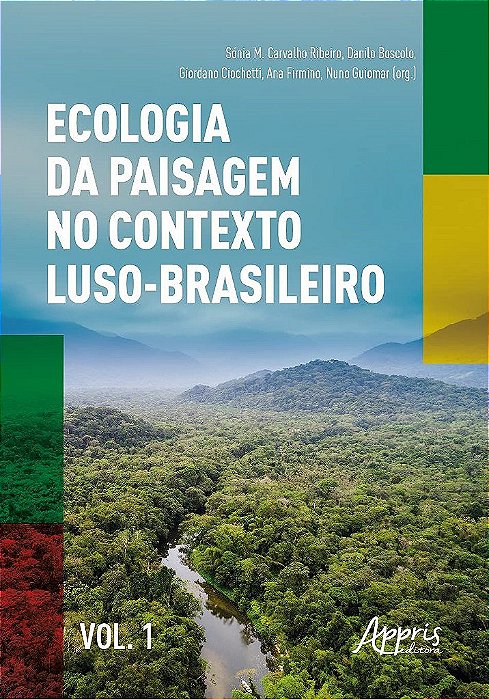 Livro Ecologia da Paisagem No Contexto Luso-brasileiro (vol. 1) - Ribeiro - Appris