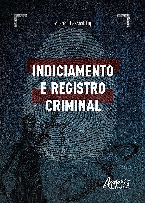 Livro Indiciamento e Registro Criminal - Lupo