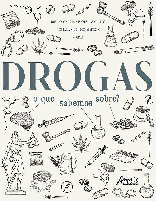 Livro Drogas: o Que Sabemos sobre - Favaretto/marson
