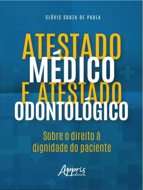 Livro Atestado Médico e Atestado Odontológico