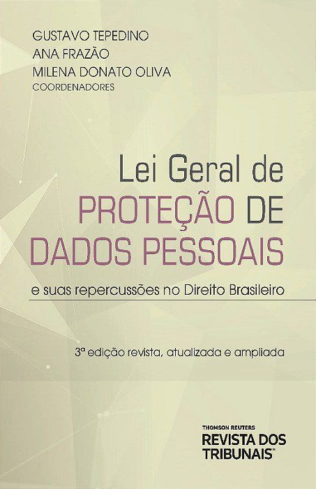 Livro Lei Geral de Protecao de Dados Pessoais e Suas Repercussoes No Direito Bras - Tepedino/ Frazao/