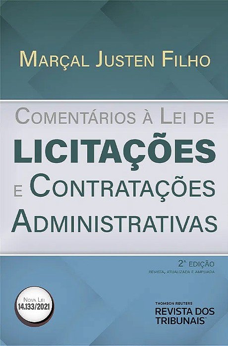 Livro Comentários a Lei de Licitações e Contratações Administrativas - Justen - RT