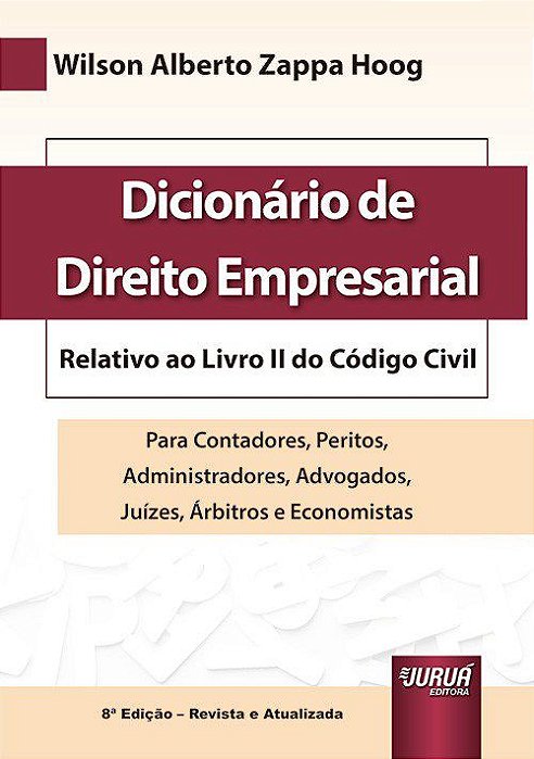 Livro Dicionario de Direito Empresarial - Relativo ao  Ii do Codigo Civil - - Hoog