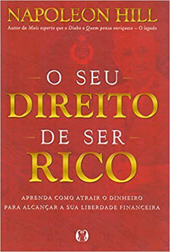 Livro Seu Direito de Ser Rico, O - Hill