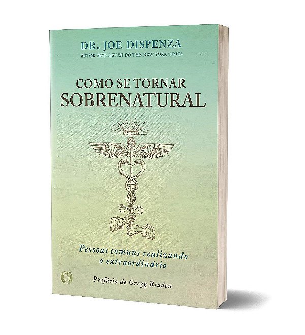 Livro Como se Tornar Sobrenatural