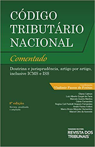 Livro Código Tributário Nacional Comentado  Calmon