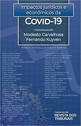 Livro Impactos Juridicos e Economicos da Covid19 - Carvalhosa/kuyven