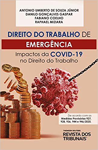 Livro Direito do Trabalho de Emergencia - Souza Junior/gaspar