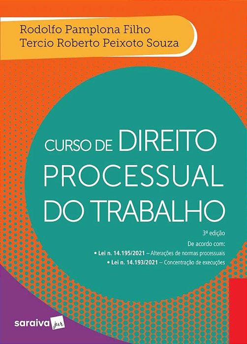 Livro Curso de Direito Processual do Trabalho - Pamplona Filho/souza