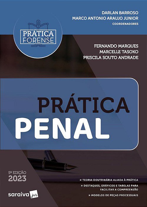 Livro Pratica Penal - Marques/tasoko/andra