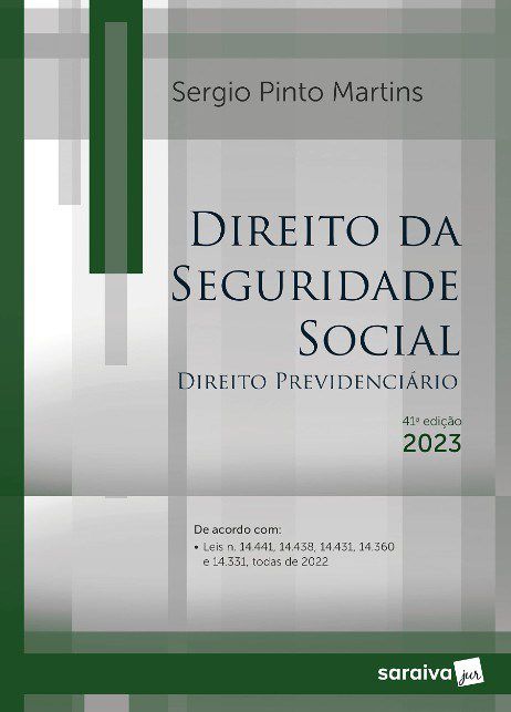 Livro Direito da Seguridade Social: Direito Previdenciário - Martins - Saraiva