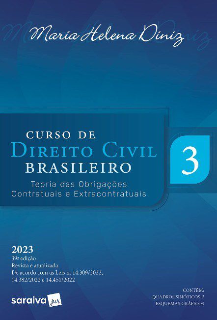 Livro Curso de Direito Civil Brasileiro: Teoria das Obrigacoes Contratuais e Extr - Diniz