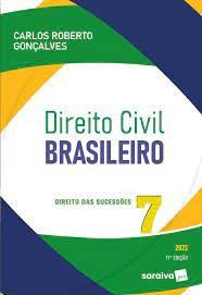 Livro Direito Civil Brasileiro: Direito das Sucessoes  Vol. 7  Gonçalves