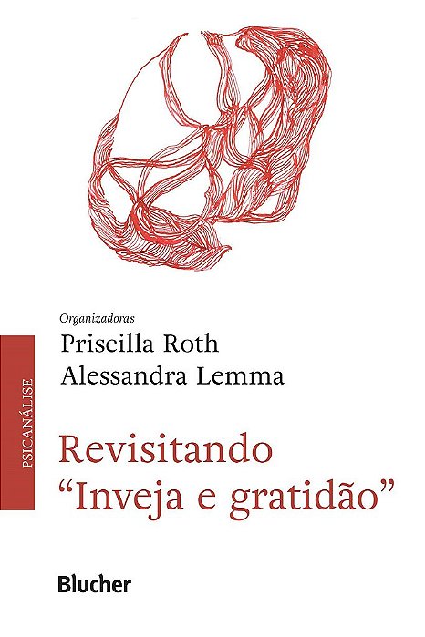 Livro Revisitando  Inveja e Gratidao - Roth