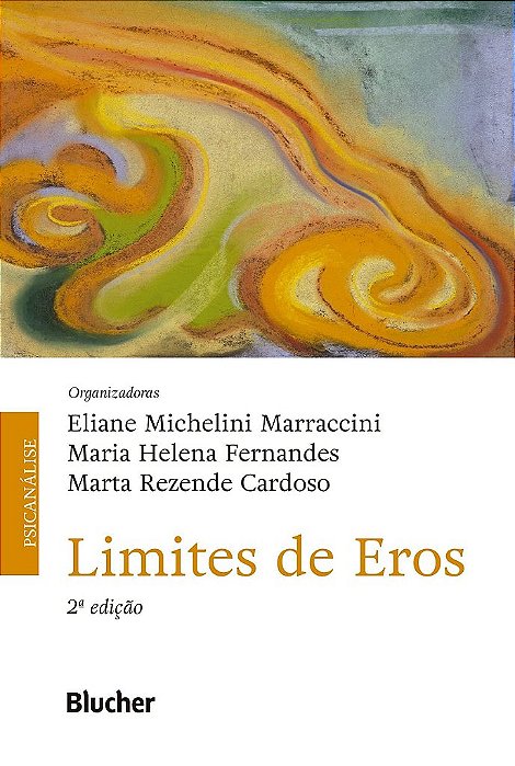 Livro Limites de Eros - 02ed/22 - Marraccini; Fernande