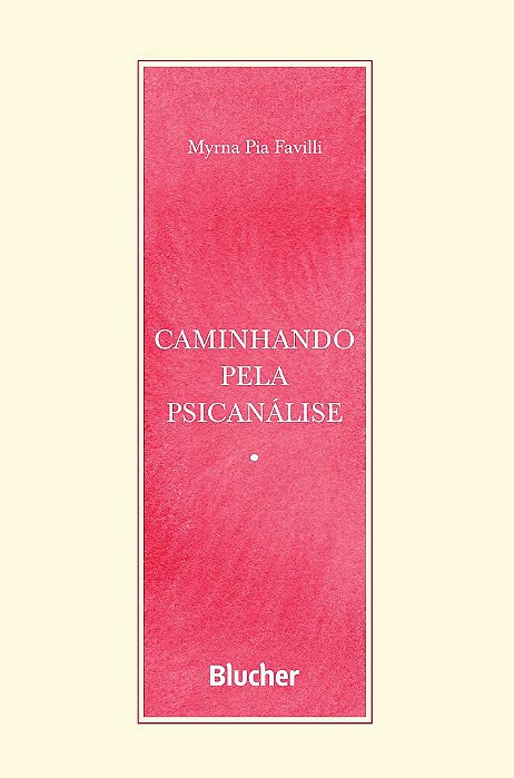 Livro Caminhando pela Psicanálise - Favilli