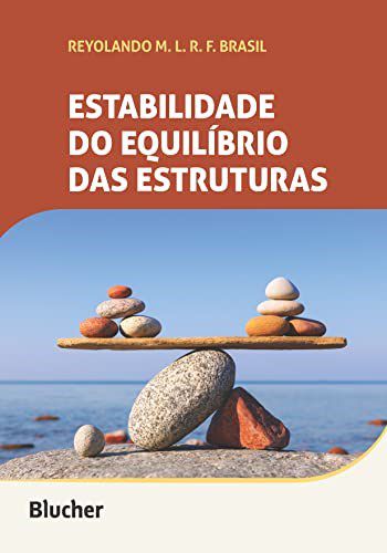 Livro Estabilidade do Equilíbrio das Estruturas - Brasil - Blucher