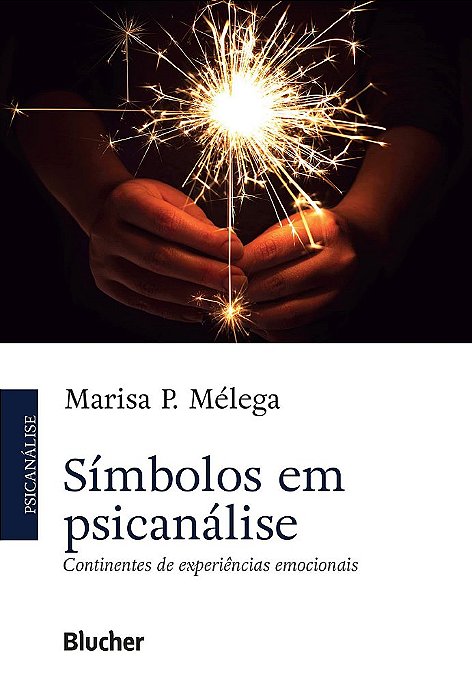 Livro Símbolos em Psicanálise - Melega - Blucher