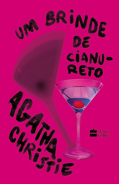 Livro Um  Brinde de Cianureto - Agatha Christie - Harpercollins