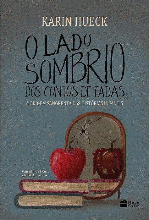 Livro Lado Sombrio dos Contos de Fadas, O: a Origem Sangrenta das Historias - Hueck