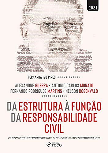 Livro Da Estrutura a Funcao da Responsabilidade Civil - Guerra