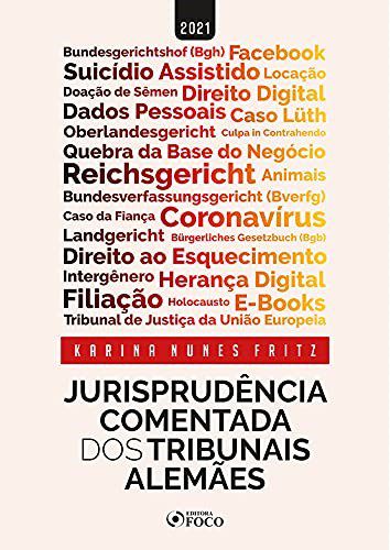 Livro Jurisprudência Comentada dos Tribunais Alemães - Fritz - Foco