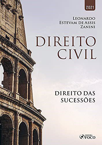 Livro Direito Civil Direito das Sucessoes 2021 - Zanini