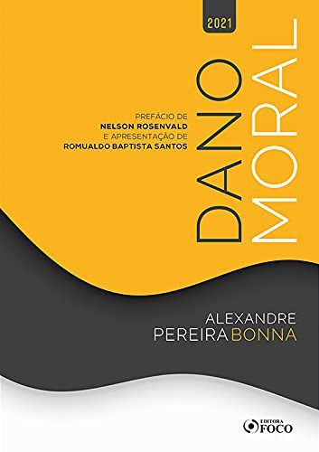 Livro Dano Moral - 01ed/21 - (foco Editora) - Alexandre Pereira bo