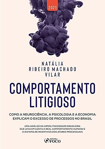 Livro Comportamento Litigioso - Vilar - Foco - Machado