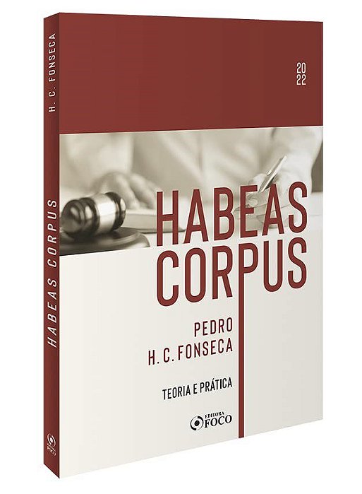 Livro Habeas Corpus: Teoria e Prática  Fonseca