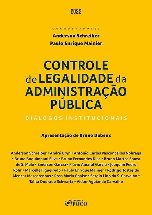 Livro Controle de Legalidade da Administração Pública:  Dialogos Institucionais