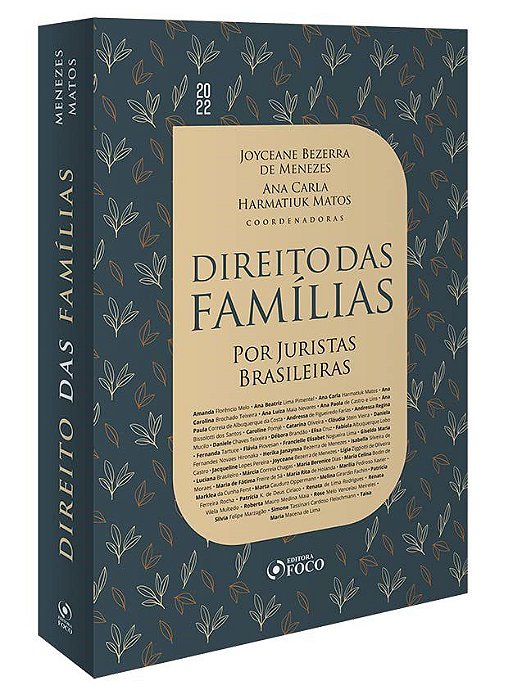Livro Direito das Famílias por Juristas Brasileiras - Foco