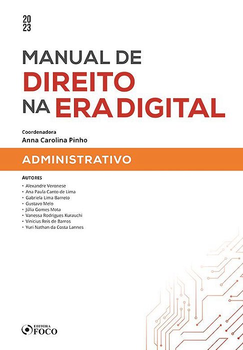 Livro Manual de Direito Na era Digital: Administrativo - 1ª Ed - 2023 - Yuri Nathan da Costa