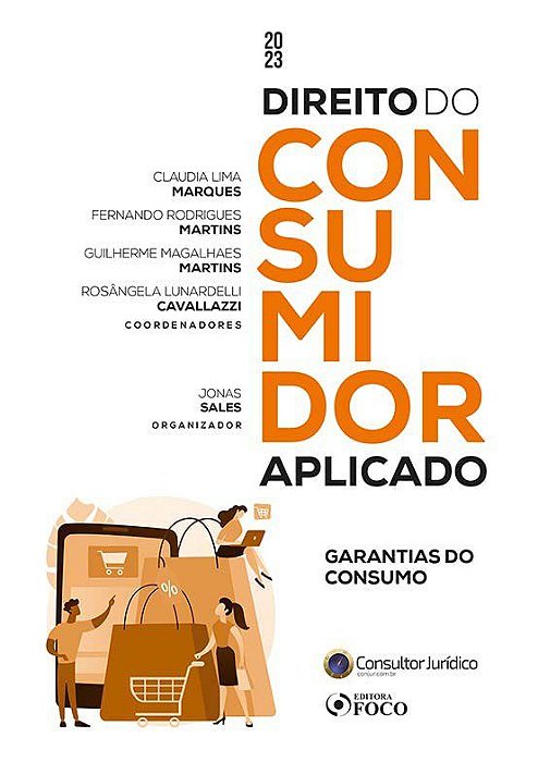 Livro Direito do Consumidor Aplicado - Garantias de Consumo - 1ª Ed - 2023 - Vitor Vilela Viníciu