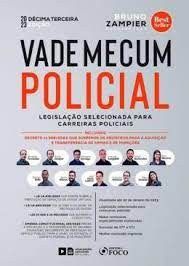 Livro Vade Mecum Policial - Legislacao Selecionada para Carreiras Policiais - Zampier
