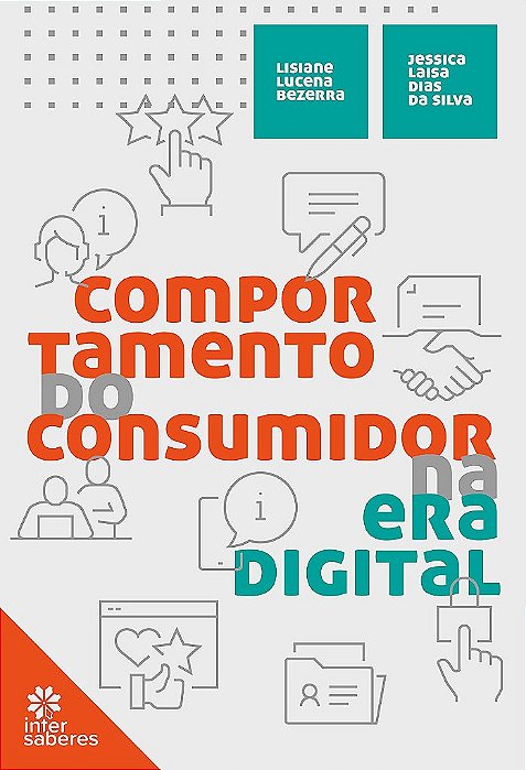 Livro Comportamento do Consumidor Na era Digital - Bezerra