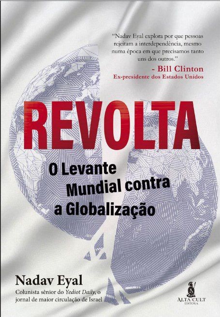 Livro Revolta: O Levante Mundial Contra a Globalização - Eyal - Alta Cult