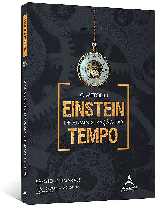 Livro Metodo Einstein de Administracao do Tempo, O: Volume 1 - Guimaraes