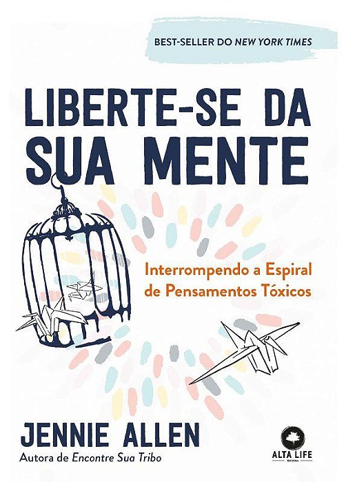 Livro Liberte-se da Sua Mente - Allen