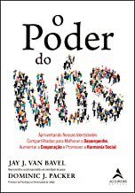 Livro Poder do Nos, O: Aproveitando Nossas Identidades Compartilhadas - Van Bavel