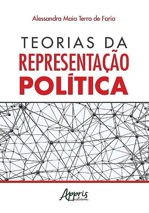 Livro Teorias da Representacao Politica - Faria