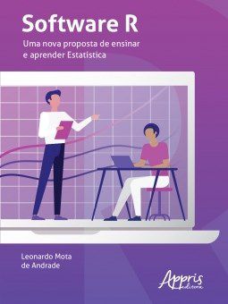 Livro Software R: Uma Nova Proposta de Ensinar e Aprender Estatistica - Andrade