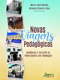 Livro Novas Viagens Pedagogicas: Memorias e Relatos de Professores em Formacao - Dantas/lima