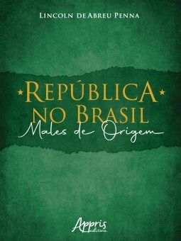 Livro Republica No Brasil: Males de Origem - Penna