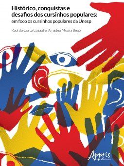 Livro Historico, Conquistas e Desafios dos Cursinhos Populares: em Foco os Cursin - Casaut/bego